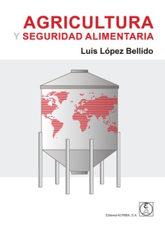 AGRICULTURA Y SEGURIDAD ALIMENTARIA AGRICULTURA Y SEGURIDAD ALIMENTARIA
