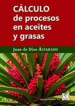 CÁLCULO de procesos en aceites y grasas
